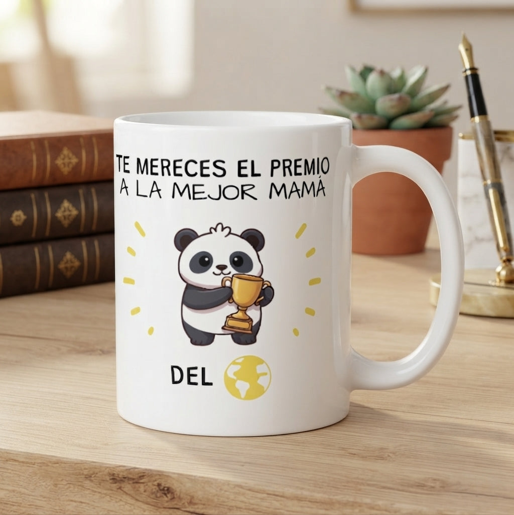 Taza Personalizada "Te mereces el premio a la mejor mamá del mundo"